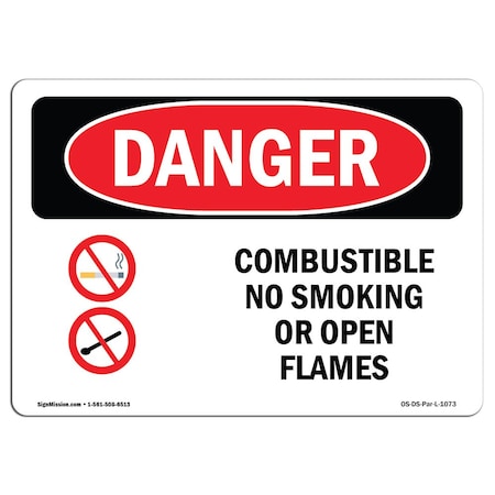 OSHA Danger, Combustible No Smoking Or Open Flames, 18in X 12in Decal